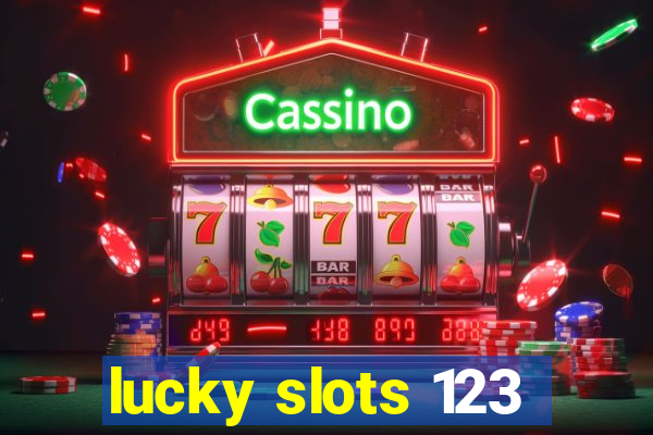 lucky slots 123